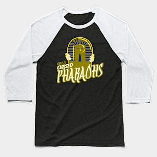 pharaohs Baseball T-Shirt